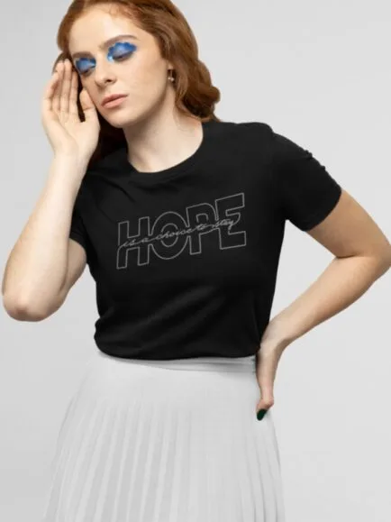 Hope is a choice to stay Black Women T-shirt