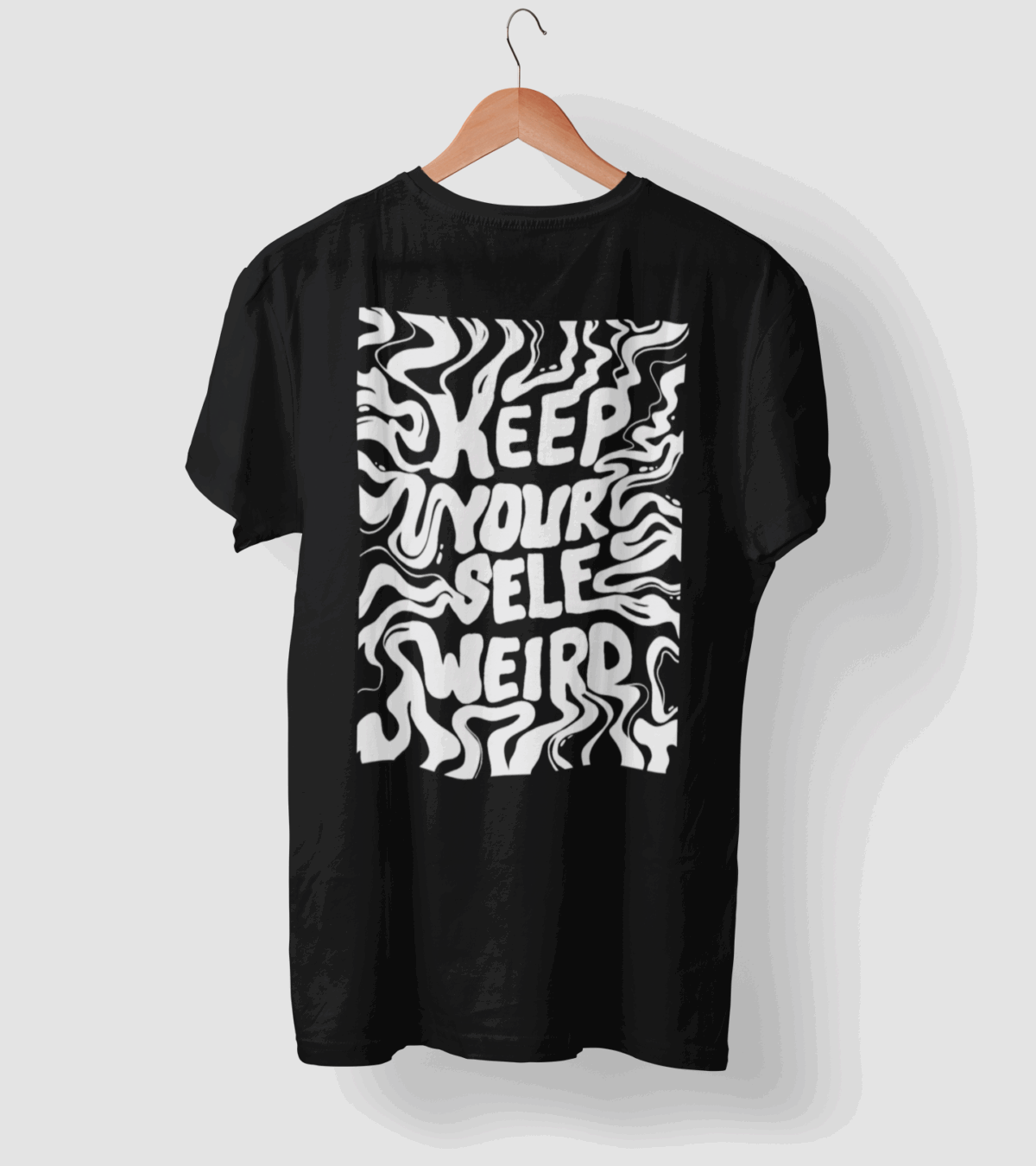 Stay your self Weird black T-shirt - Image 3