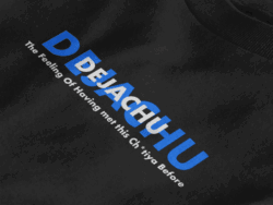 Dejachu T-shirt